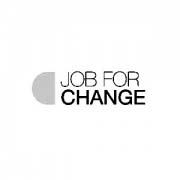 JOB FOR CHANGE
