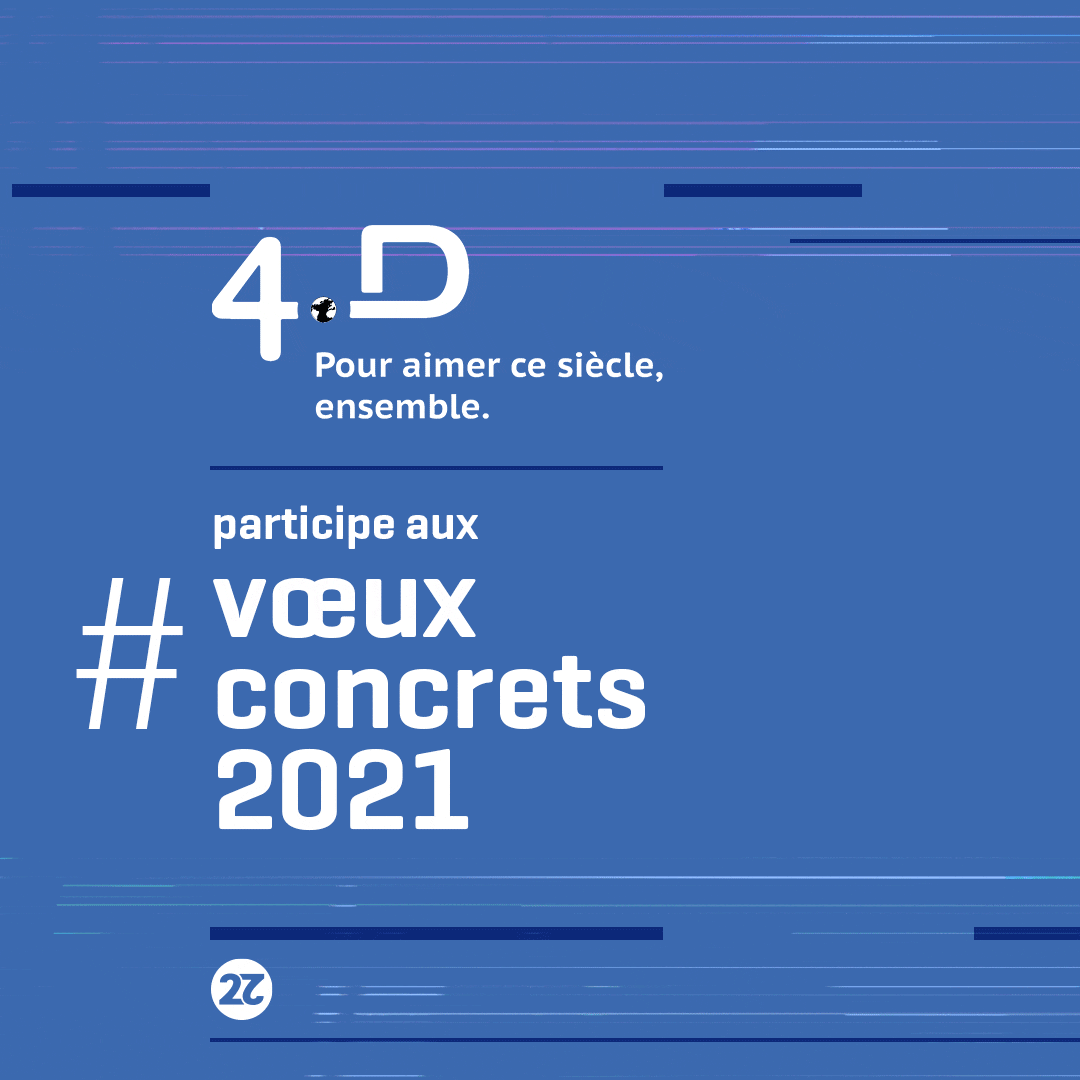 4D Think and do tank participe à la campagne de communication co construite pour les Voeux concrets 2021